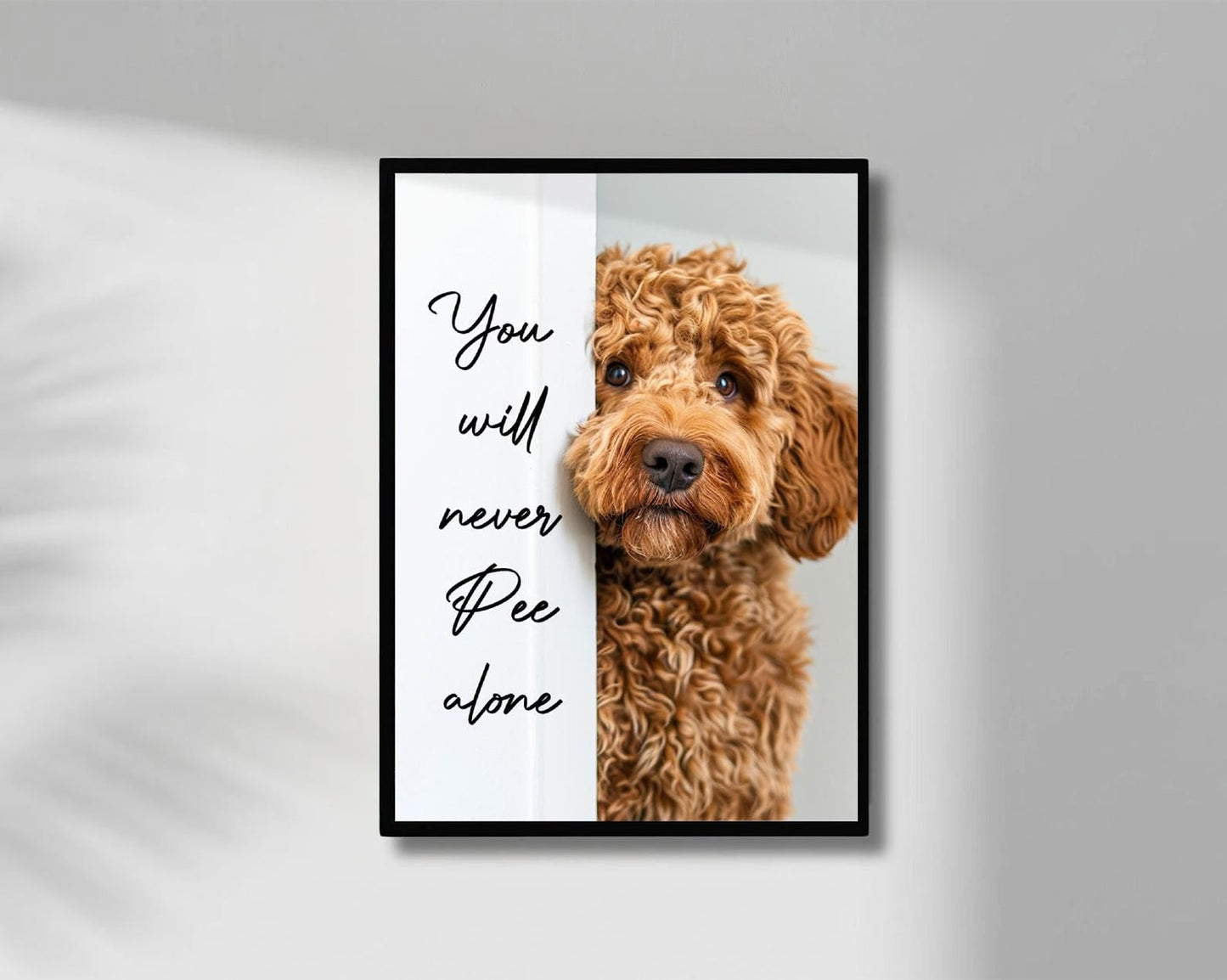 Doodle You Will Never Pee Alone